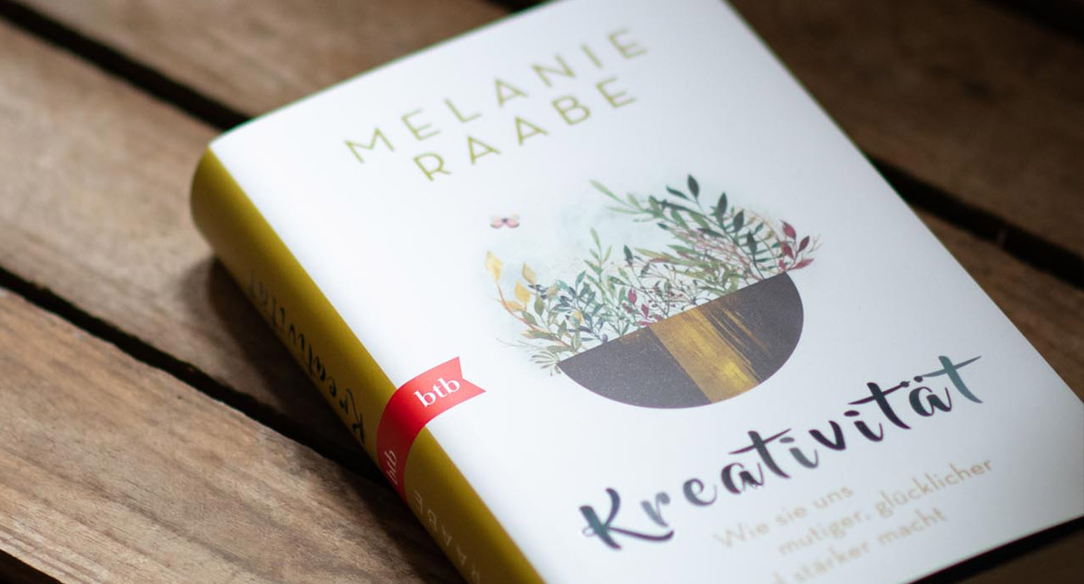 Melanie Raabe - Kreativität