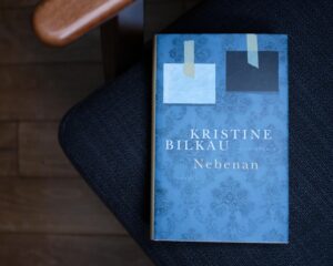 „Nebenan“ von Kristine Bilkau