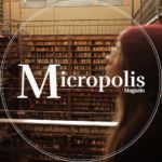 micropolis magazine